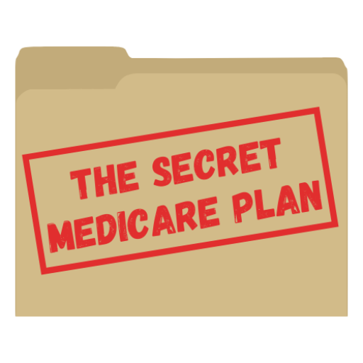 Secret Medicare Plan